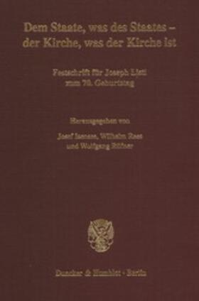 Isensee / Rees / Rüfner | Dem Staate, was des Staates - der Kirche, was der Kirche ist. | E-Book | sack.de