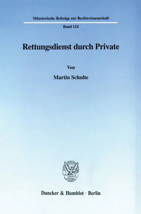 Schulte |  Rettungsdienst durch Private. | eBook | Sack Fachmedien