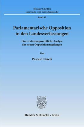 Cancik |  Parlamentarische Opposition in den Landesverfassungen. | eBook | Sack Fachmedien