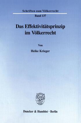 Krieger | Das Effektivitätsprinzip im Völkerrecht. | E-Book | sack.de