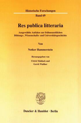 Muhlack / Hammerstein / Walther |  Res publica litteraria. | eBook | Sack Fachmedien