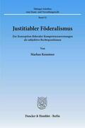 Kenntner |  Justitiabler Föderalismus. | eBook | Sack Fachmedien
