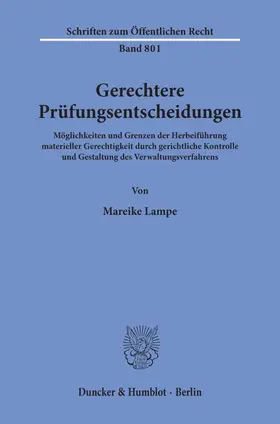 Lampe |  Gerechtere Prüfungsentscheidungen | eBook | Sack Fachmedien