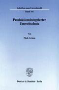 Griem |  Produktionsintegrierter Umweltschutz. | eBook | Sack Fachmedien