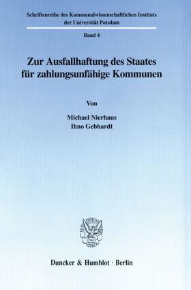 Nierhaus / Gebhardt | Zur Ausfallhaftung des Staates für zahlungsunfähige Kommunen. | E-Book | sack.de
