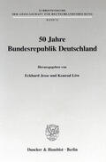 Jesse / Löw |  50 Jahre Bundesrepublik Deutschland | eBook | Sack Fachmedien