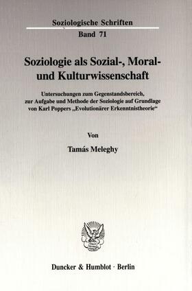 Meleghy | Soziologie als Sozial-, Moral- und Kulturwissenschaft. | E-Book | sack.de
