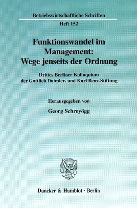 Schreyögg |  Funktionswandel im Management: Wege jenseits der Ordnung | eBook | Sack Fachmedien
