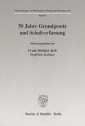 Jach / Jenkner |  50 Jahre Grundgesetz und Schulverfassung. | eBook | Sack Fachmedien