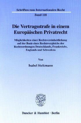 Steltmann | Die Vertragsstrafe in einem Europäischen Privatrecht | E-Book | sack.de