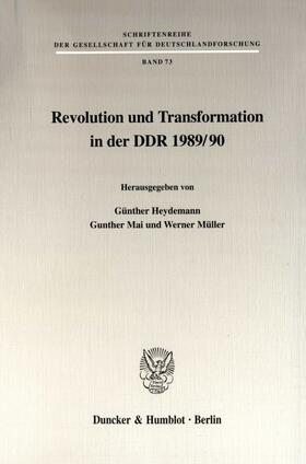 Heydemann / Müller / Mai | Revolution und Transformation in der DDR 1989/90. | E-Book | sack.de