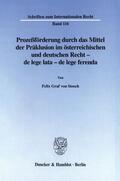 Stosch |  Prozeßförderung durch das Mittel der Präklusion im österreichischen und deutschen Recht - | eBook | Sack Fachmedien
