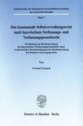 Lissack |  Das kommunale Selbstverwaltungsrecht nach bayerischem Verfassungs- und Verfassungsprozeßrecht. | eBook | Sack Fachmedien