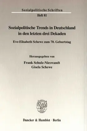 Schulz-Nieswandt / Schewe |  Sozialpolitische Trends in Deutschland in den letzten drei Dekaden. | eBook | Sack Fachmedien