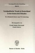 Schulz-Nieswandt / Schewe |  Sozialpolitische Trends in Deutschland in den letzten drei Dekaden. | eBook | Sack Fachmedien