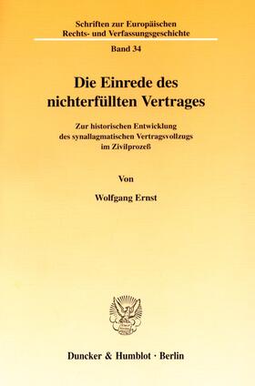 Ernst | Die Einrede des nichterfüllten Vertrages. | E-Book | sack.de
