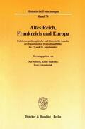 Asbach / Externbrink / Malettke |  Altes Reich, Frankreich und Europa. | eBook | Sack Fachmedien