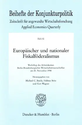 Burda / Wagner / Seitz |  Europäischer und nationaler Fiskalföderalismus. | eBook | Sack Fachmedien