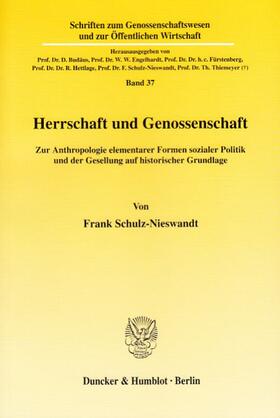 Schulz-Nieswandt | Herrschaft und Genossenschaft. | E-Book | sack.de