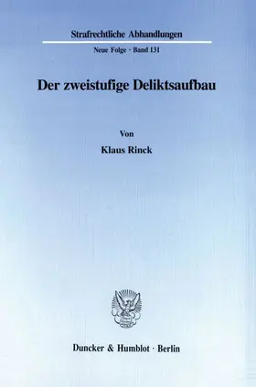 Rinck |  Der zweistufige Deliktsaufbau. | eBook | Sack Fachmedien