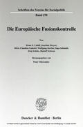 Oberender |  Die Europäische Fusionskontrolle | eBook | Sack Fachmedien