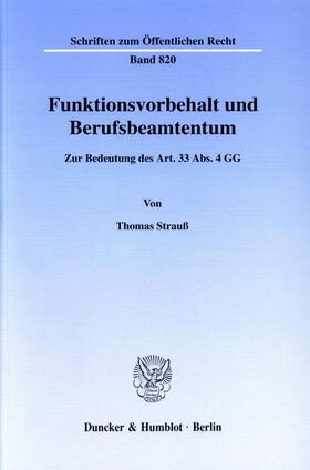 Strauß | Funktionsvorbehalt und Berufsbeamtentum. | E-Book | sack.de
