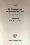 Paraskewopoulos |  Die Osterweiterung der Europäischen Union. | eBook | Sack Fachmedien