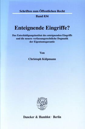 Külpmann | Enteignende Eingriffe? | E-Book | sack.de