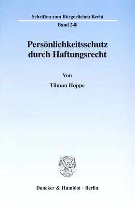 Hoppe |  Persönlichkeitsschutz durch Haftungsrecht. | eBook | Sack Fachmedien