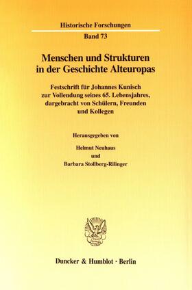 Neuhaus / Stollberg-Rilinger |  Menschen und Strukturen in der Geschichte Alteuropas. | eBook | Sack Fachmedien