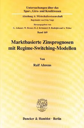 Ahrens |  Marktbasierte Zinsprognosen mit Regime-Switching-Modellen | eBook | Sack Fachmedien