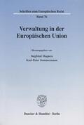 Magiera / Sommermann |  Verwaltung in der Europäischen Union. | eBook | Sack Fachmedien