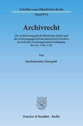 Manegold | Archivrecht. | E-Book | sack.de