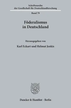 Eckart / Jenkis |  Föderalismus in Deutschland. | eBook | Sack Fachmedien
