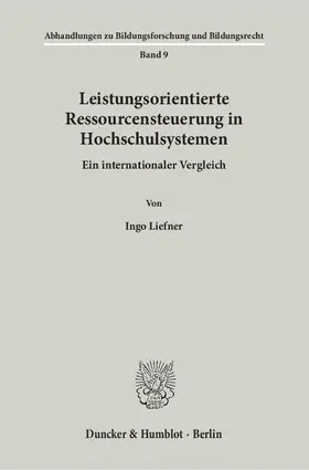 Liefner |  Leistungsorientierte Ressourcensteuerung in Hochschulsystemen | eBook | Sack Fachmedien