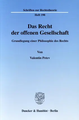 Petev |  Das Recht der offenen Gesellschaft. | eBook | Sack Fachmedien