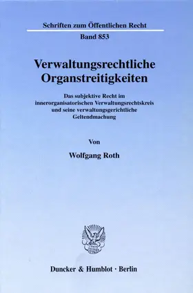 Roth | Verwaltungsrechtliche Organstreitigkeiten. | E-Book | www.sack.de