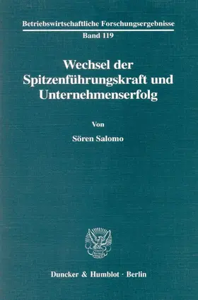 Salomo |  Wechsel der Spitzenführungskraft und Unternehmenserfolg | eBook | Sack Fachmedien