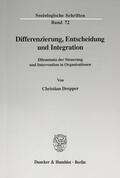 Drepper |  Differenzierung, Entscheidung und Integration. | eBook | Sack Fachmedien