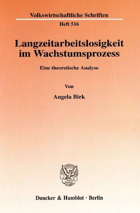 Birk |  Langzeitarbeitslosigkeit im Wachstumsprozess | eBook | Sack Fachmedien