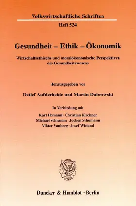 Aufderheide / Dabrowski / Wieland |  Gesundheit - Ethik - Ökonomik | eBook | Sack Fachmedien