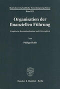 Heldt |  Organisation der finanziellen Führung | eBook | Sack Fachmedien
