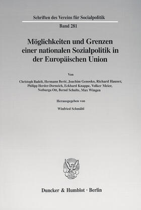 Schmähl |  Möglichkeiten und Grenzen einer nationalen Sozialpolitik in der Europäischen Union | eBook | Sack Fachmedien