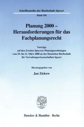 Ziekow |  Planung 2000 - Herausforderungen für das Fachplanungsrecht. | eBook | Sack Fachmedien