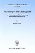 Scholz |  Postmonopol und Grundgesetz. | eBook | Sack Fachmedien