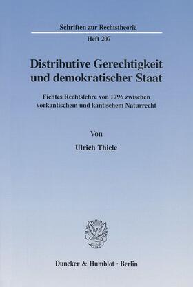 Thiele |  Distributive Gerechtigkeit und demokratischer Staat. | eBook | Sack Fachmedien