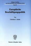 Steinle |  Europäische Beschäftigungspolitik. | eBook | Sack Fachmedien