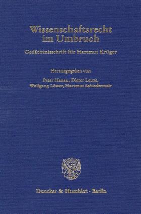Hanau / Schiedermair / Leuze | Wissenschaftsrecht im Umbruch | E-Book | sack.de