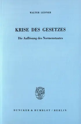 Leisner |  Krise des Gesetzes. | eBook | Sack Fachmedien