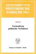 Stollberg-Rilinger |  Vormoderne politische Verfahren. | eBook | Sack Fachmedien
